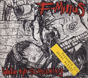 Cover for F-Minus · Wake Up Screaming (CD) (2004)