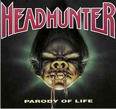 Cover for Headhunter · Parody of Life (CD) (2023)