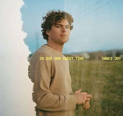 In Our Own Sweet Time - Vance Joy - Musiikki - ALTERNATIVE - 9341004106321 - perjantai 17. kesäkuuta 2022