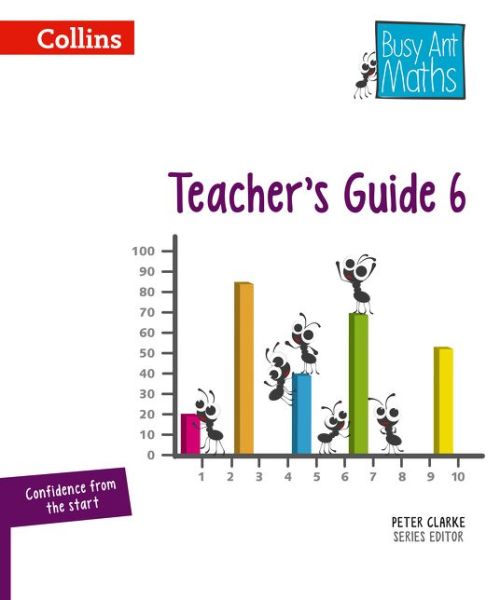 Teacher's Guide 6 - Busy Ant Maths - Jeanette Mumford - Books - HarperCollins Publishers - 9780007568321 - July 1, 2014