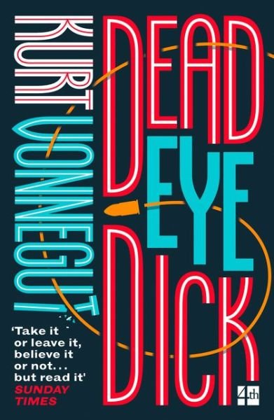 Cover for Kurt Vonnegut · Deadeye Dick (Paperback Book) (2019)
