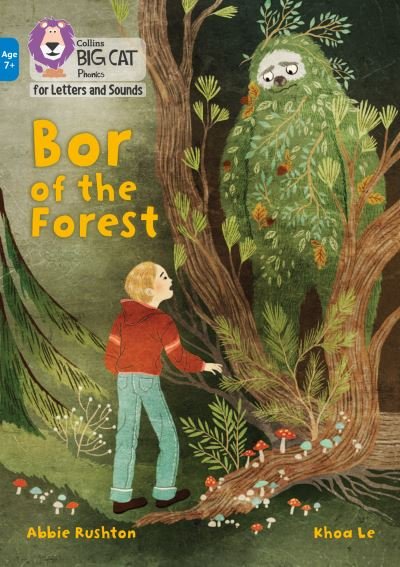 Cover for Abbie Rushton · Bor of the Forest: Band 04/Blue - Collins Big Cat Phonics for Letters and Sounds - Age 7+ (Paperback Book) (2021)