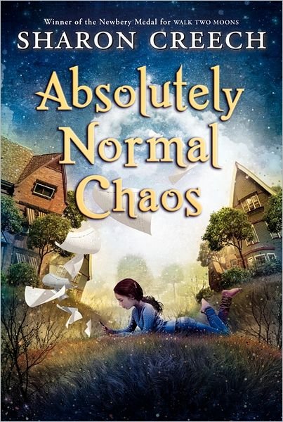 Absolutely Normal Chaos - Walk Two Moons - Sharon Creech - Bücher - HarperCollins - 9780064406321 - 24. April 2012
