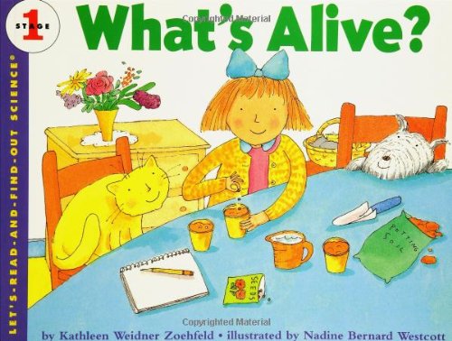 What's Alive? - Kathleen Weidner Zoehfeld - Książki - HarperCollins Publishers Inc - 9780064451321 - 1 września 1995