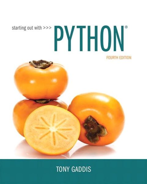 Cover for Tony Gaddis · Starting out with Python (Paperback Book) [4 Rev edition] (2017)