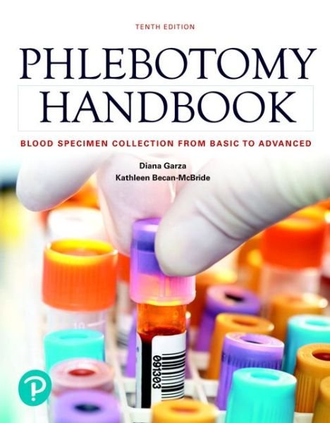 Cover for Diana Garza · Phlebotomy Handbook: Blood Specimen Collection from Basic to Advanced (Taschenbuch) (2018)