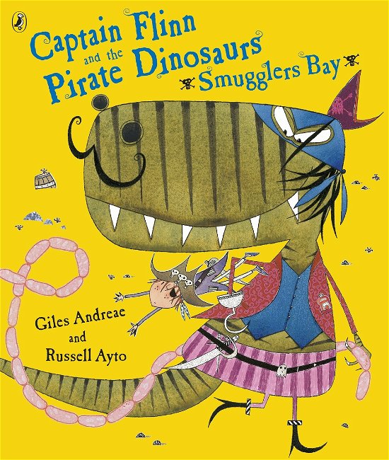 Captain Flinn and the Pirate Dinosaurs - Smugglers Bay! - Giles Andreae - Książki - Penguin Random House Children's UK - 9780141501321 - 2 września 2010