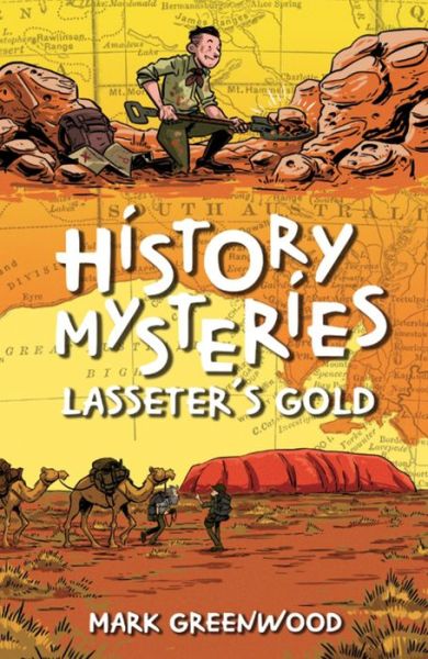 Cover for Mark Greenwood · History Mysteries: Lasseter's Gold (Paperback Book) [Ed edition] (2018)