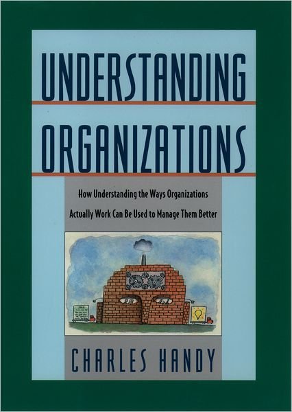 Cover for Charles Handy · Understanding Organizations (Hardcover Book) (1993)