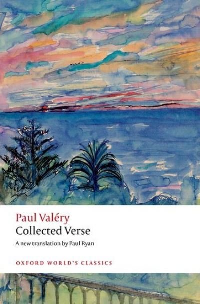Collected Verse - Oxford World's Classics - Paul Valery - Böcker - Oxford University Press - 9780198820321 - 11 juli 2024