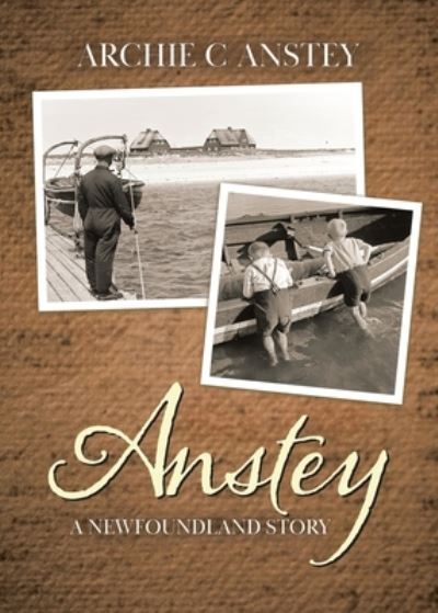 Cover for Archie C Anstey · Anstey (Paperback Book) (2020)
