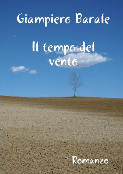 Cover for Giampiero Barale · Il tempo del vento (Paperback Book) (2020)