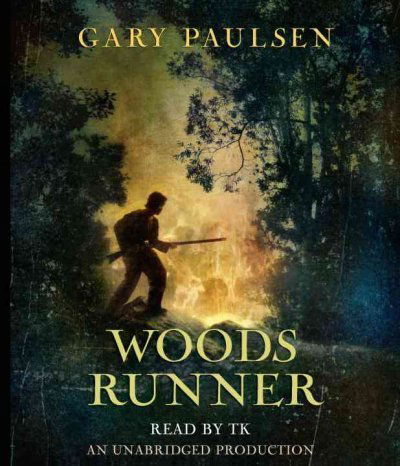 Woods Runner - Gary Paulsen - Äänikirja - Random House USA Inc - 9780307710321 - tiistai 12. tammikuuta 2010