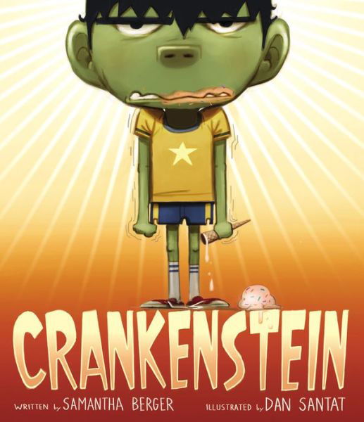 Cover for Samantha Berger · Crankenstein (Hardcover Book) (2014)