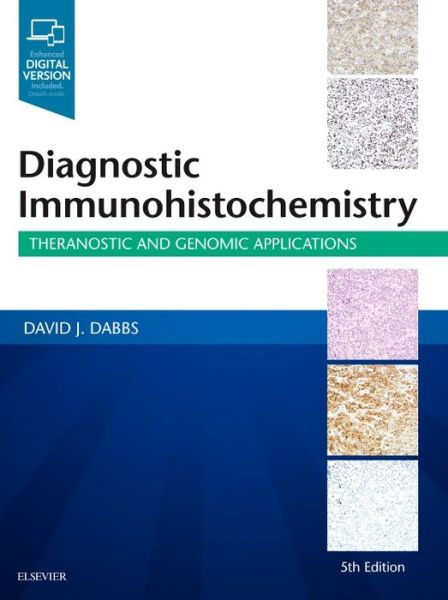 Cover for Dabbs · Diagnostic Immunohistochemistry: Theranostic and Genomic Applications (Innbunden bok) (2018)