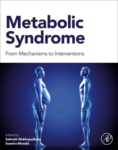 Cover for Satinath Mukhopadhyay · Metabolic Syndrome: From Mechanisms to Interventions (Paperback Book) (2023)