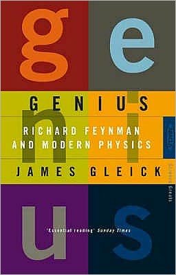 Cover for James Gleick · Genius: Richard Feynman and Modern Physics (Paperback Book) (1994)