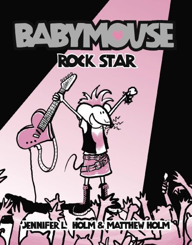 Cover for Matt Holm · Babymouse: Rock Star (Paperback Book) (2006)