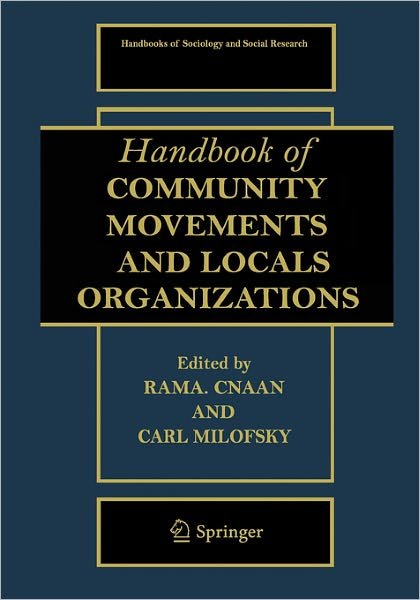 Cover for Ram a Cnaan · Handbook of Community Movements and Local Organizations - Handbooks of Sociology and Social Research (Innbunden bok) [2007 edition] (2006)