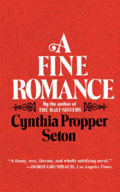 Cover for Cynthia Propper Seton · A Fine Romance (Pocketbok) (1984)