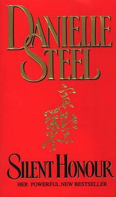 Silent Honour - Danielle Steel - Livros - Transworld Publishers Ltd - 9780552141321 - 2 de outubro de 1997