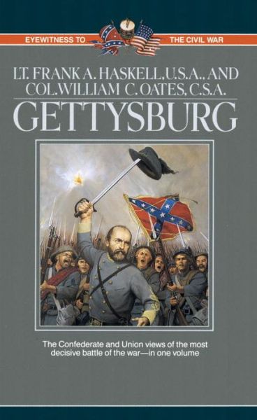 Cover for Frank Haskell · Gettysburg: Two Eyewitness Accounts - Eyewitness to the Civil War (Paperback Book) (1992)