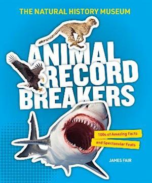 Cover for James Fair · Animal Record Breakers: Thousands of amazing facts and spectacular feats (Paperback Book) (2022)