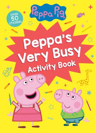 Peppa's Very Busy Activity Book (Peppa Pig) - Golden Books - Books - Random House USA Inc - 9780593377321 - May 25, 2021