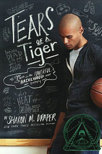 Cover for Sharon M. Draper · Tears of a Tiger (Turtleback School &amp; Library Binding Edition) (Hazelwood High Trilogy) (Hardcover Book) [Turtleback School &amp; Library Binding edition] (2013)