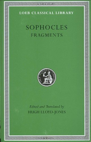 Cover for Sophocles · Fragments - Loeb Classical Library (Gebundenes Buch) (1996)