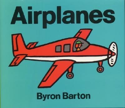 Cover for Byron Barton · Airplanes (Inbunden Bok) (1986)