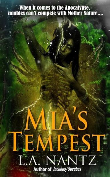 Cover for L a Nantz · Mia's Tempest (Paperback Book) (2015)