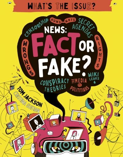 Cover for Tom Jackson · Fake News - What's the Issue? (Pocketbok) (2020)