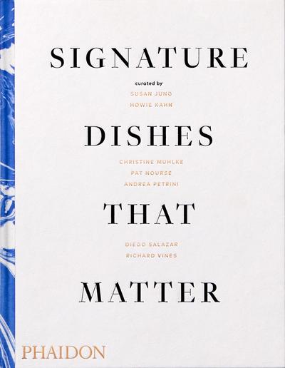 Signature Dishes That Matter - Susan et Al Jung - Boeken - Phaidon Press Ltd - 9780714879321 - 6 november 2019