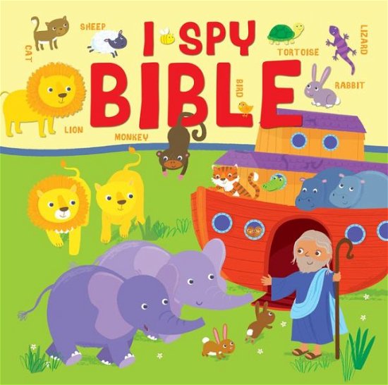 I Spy Bible: A picture puzzle Bible for the very young - I-Spy Bible - Julia Stone - Bøger - SPCK Publishing - 9780745978321 - 19. april 2019