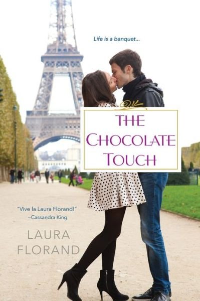 Cover for Florand  Laura · Chocolate Touch (Paperback Book) (2013)