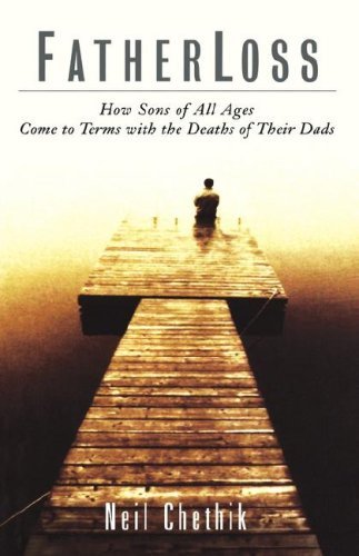 Cover for Neil Chethik · Fatherloss: How Sons of All Ages Come to Terms with the Deathsof Their Dads (Hardcover Book) [1st edition] (2001)
