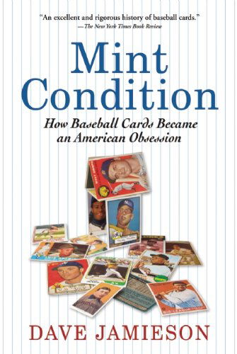 Cover for Dave Jamieson · Mint Condition: How Baseball Cards Became an American Obsession (Taschenbuch) (2011)