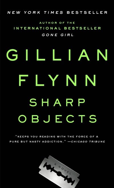 Cover for Gillian Flynn · Sharp Objects (Paperback Bog) (2013)