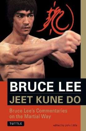 Cover for Bruce Lee · Bruce Lee Jeet Kune Do: Bruce Lee's Commentaries on the Martial Way (Paperback Book) (1997)