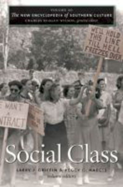 Cover for Larry J Griffin · The New Encyclopedia of Southern Culture: Volume 20: Social Class - The New Encyclopedia of Southern Culture (Paperback Book) [New edition] (2012)