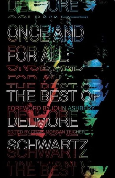 Cover for Delmore Schwartz · Once and for All - The Best of Delmore Schwartz (Paperback Book) (2016)