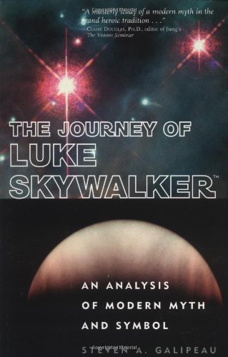 Cover for Steven A. Galipeau · The Journey of Luke Skywalker: An Analysis of Modern Myth and Symbol (Taschenbuch) [First Printing edition] (2001)