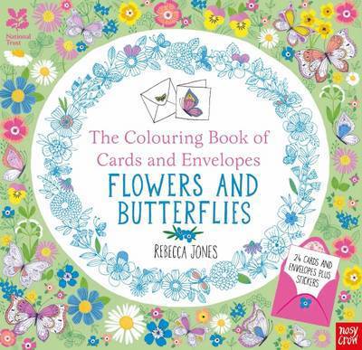 Cover for Rebecca Jones · National Trust: The Colouring Book of Cards and Envelopes - Flowers and Butterflies - Colouring Books of Cards and Envelopes (Paperback Bog) (2016)