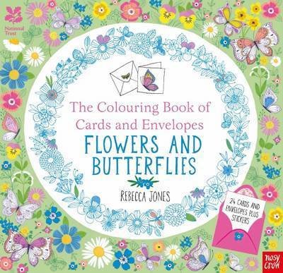 Cover for Rebecca Jones · National Trust: The Colouring Book of Cards and Envelopes - Flowers and Butterflies - Colouring Books of Cards and Envelopes (Pocketbok) (2016)