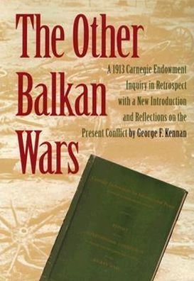 Cover for George Kennan · The Other Balkan Wars (Taschenbuch) [2 Rev edition] (2019)