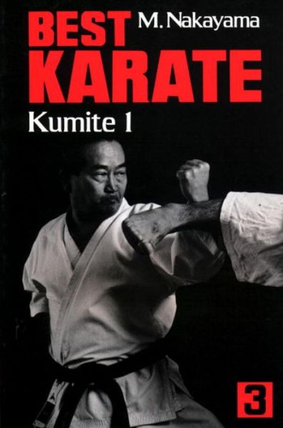 Cover for Masatoshi Nakayama · Best Karate: v.3: Kumite 1 (Paperback Book) (1978)