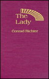 Cover for Conrad Richter · The Lady (Hardcover Book) (1998)