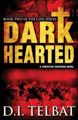 Cover for D I Telbat · Dark Hearted - Coil (Paperback Book) (2015)