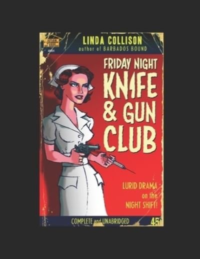 Cover for L S Collison · Friday Night Knife &amp; Gun Club : noir fiction from the night shift (Paperback Book) (2017)
